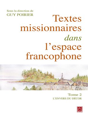 cover image of Textes missionnaires dans l'espace francophone Tome II. L'envers du décor